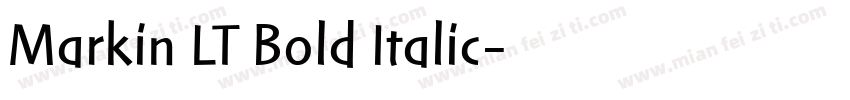 Markin LT Bold Italic字体转换